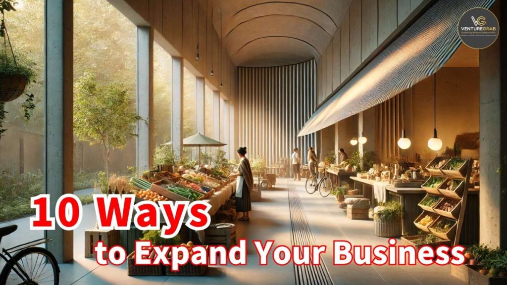 10 Ways to Expand Your Business